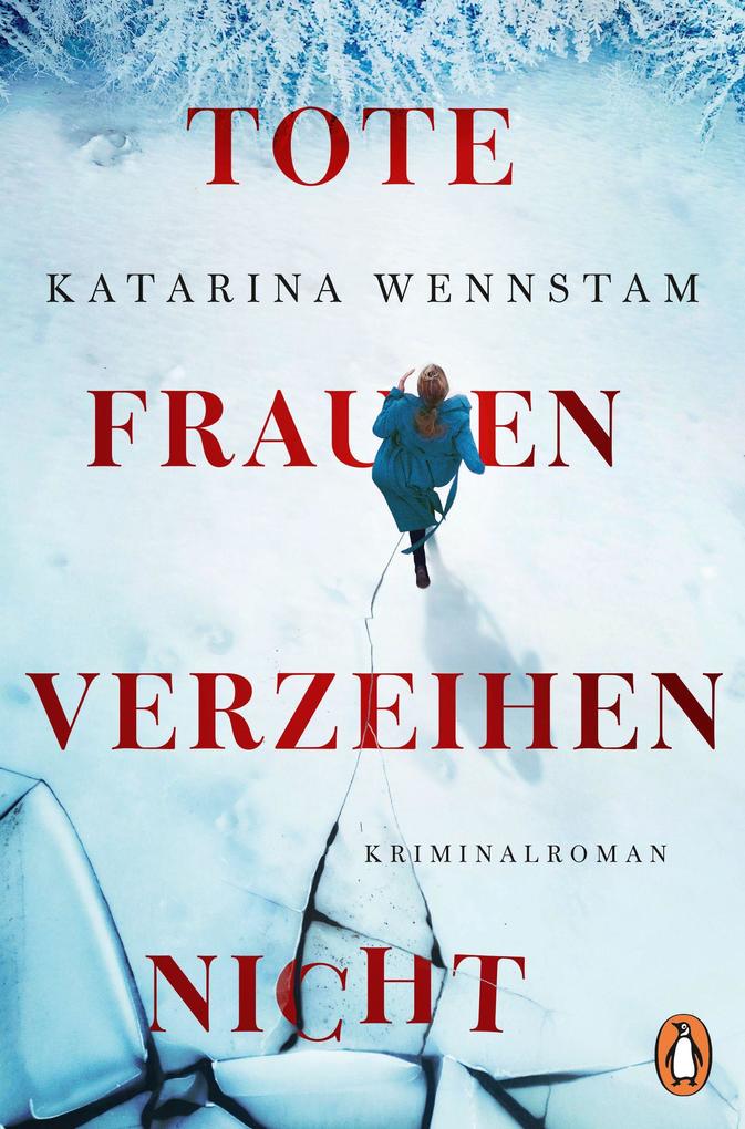 Produktbild: Tote Frauen verzeihen nicht | Katarina Wennstam