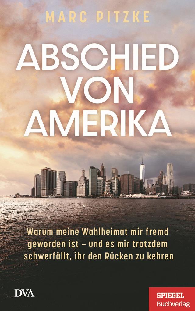 Produktbild: Abschied von Amerika | Marc Pitzke