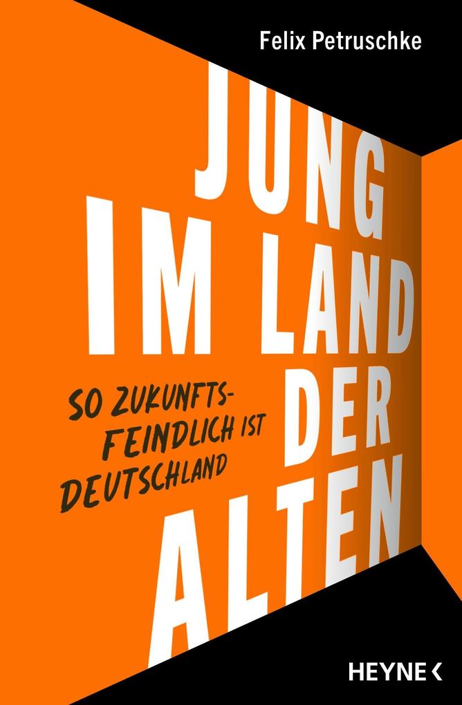 Produktbild: Jung im Land der Alten | Felix Petruschke