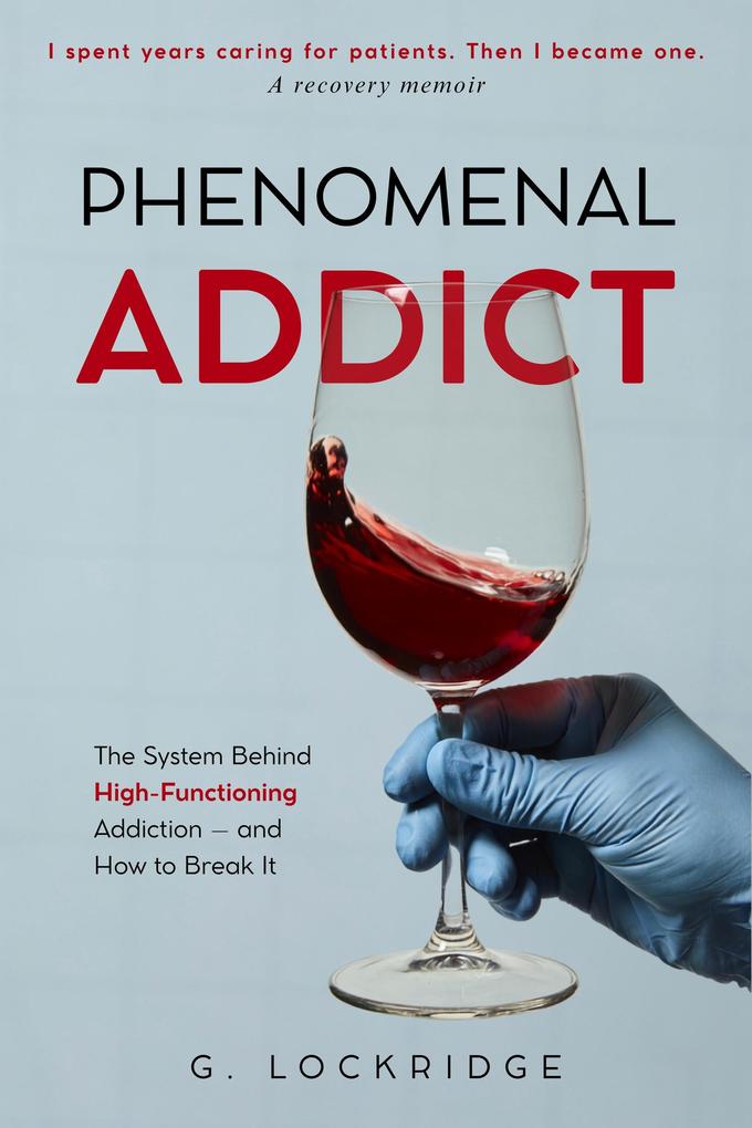 Produktbild: Phenomenal Addict | G. Lockridge