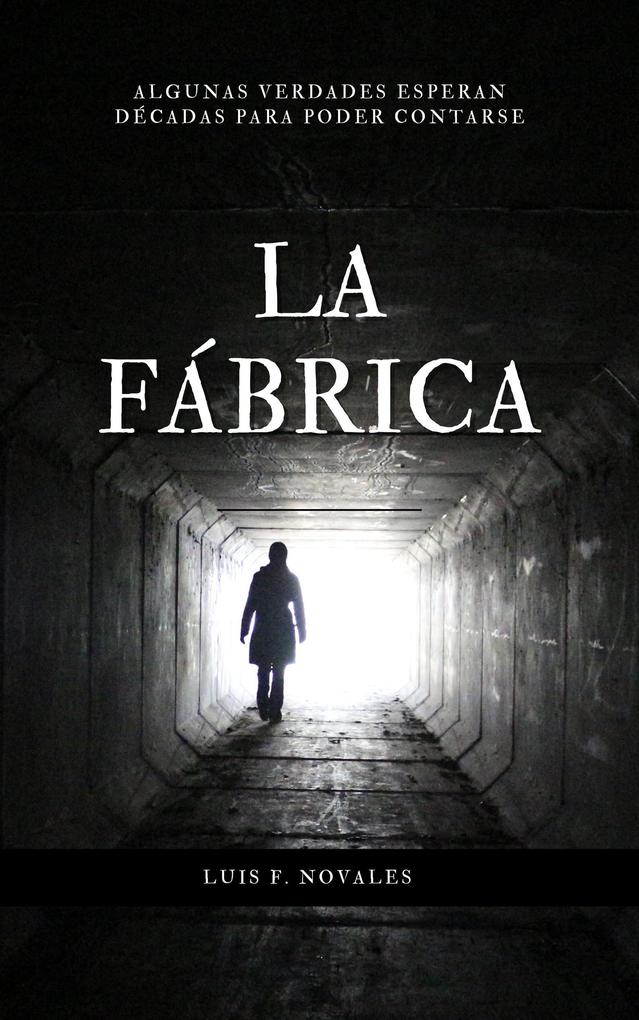 Produktbild: LA FÁBRICA | Luis Fernando Novales