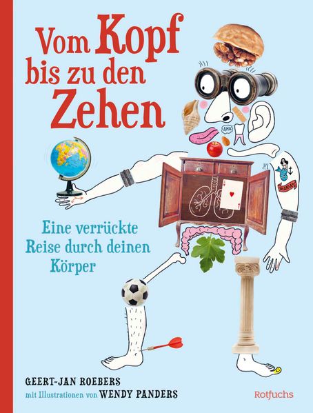 Produktbild: Vom Kopf bis zu den Zehen - Eine verrückte Reise durch deinen Körper | Geert-Jan Roebers