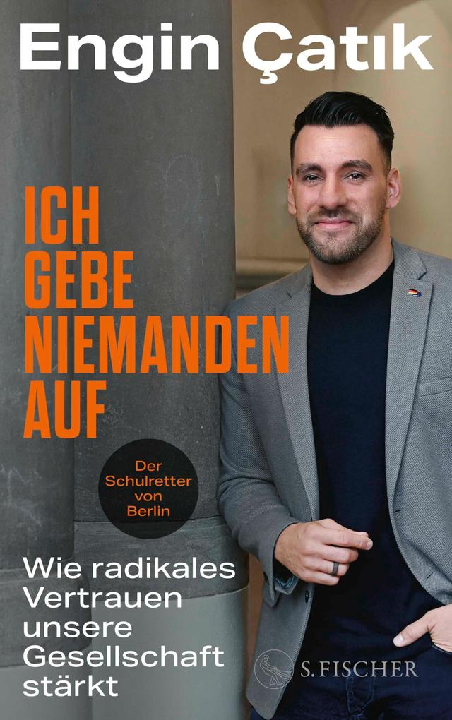 Produktbild: Ich gebe niemanden auf | Engin Çatk, Engin Çatik