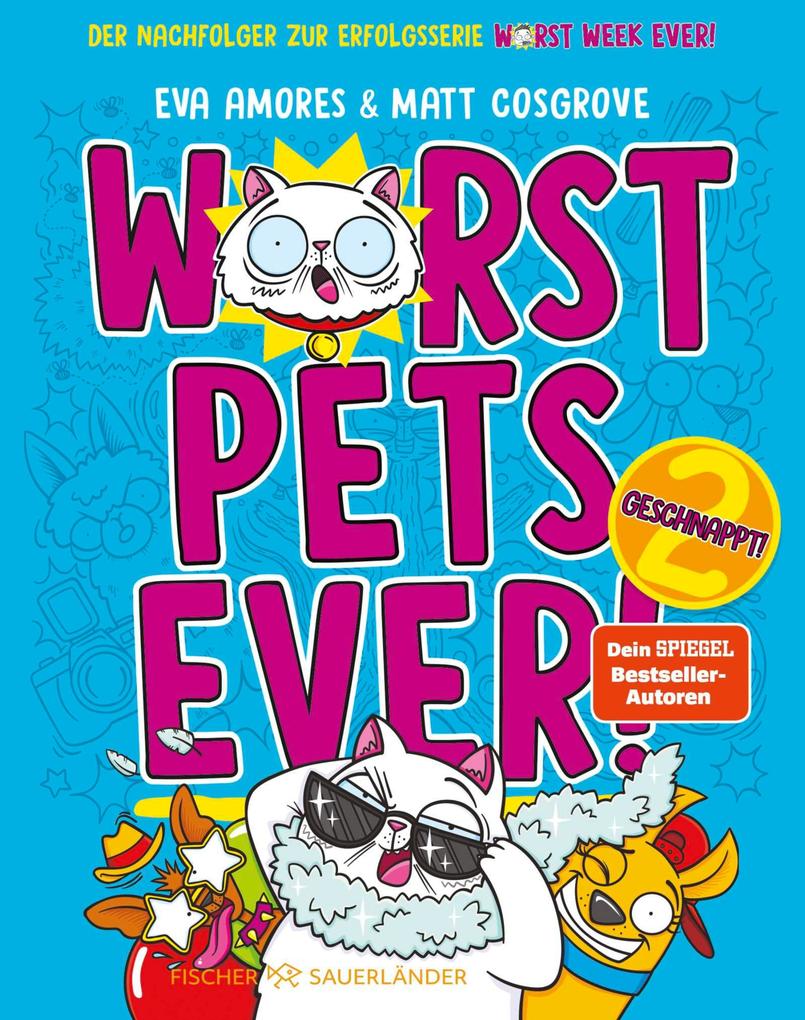 Produktbild: Worst Pets Ever - Geschnappt! | Matt Cosgrove, Eva Amores