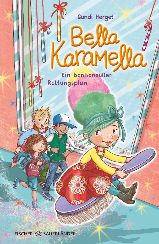 Produktbild: Bella Karamella - Ein bonbonsüßer Rettungsplan | Gundi Herget