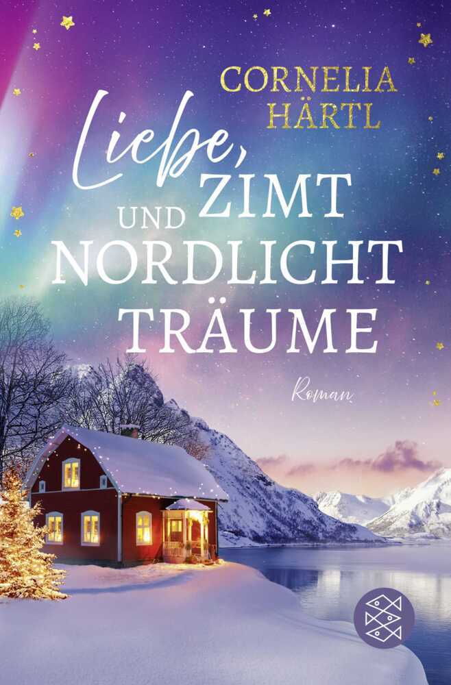 Produktbild: Liebe, Zimt und Nordlichtträume | Cornelia Härtl