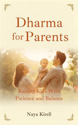 Produktbild: Dharma for Parents | Naya Kirell