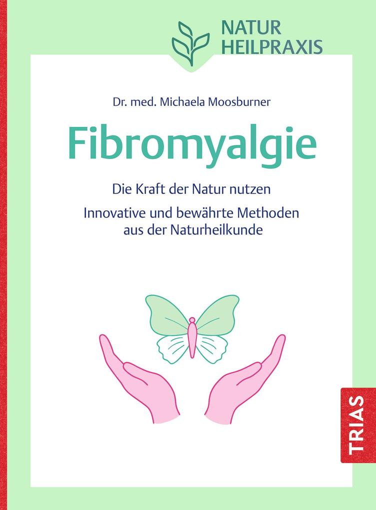 Produktbild: Naturheilpraxis Fibromyalgie | Michaela Moosburner