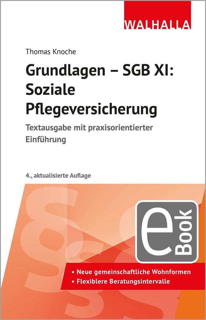 Produktbild: Grundlagen - SGB XI: Soziale Pflegeversicherung | Thomas Knoche
