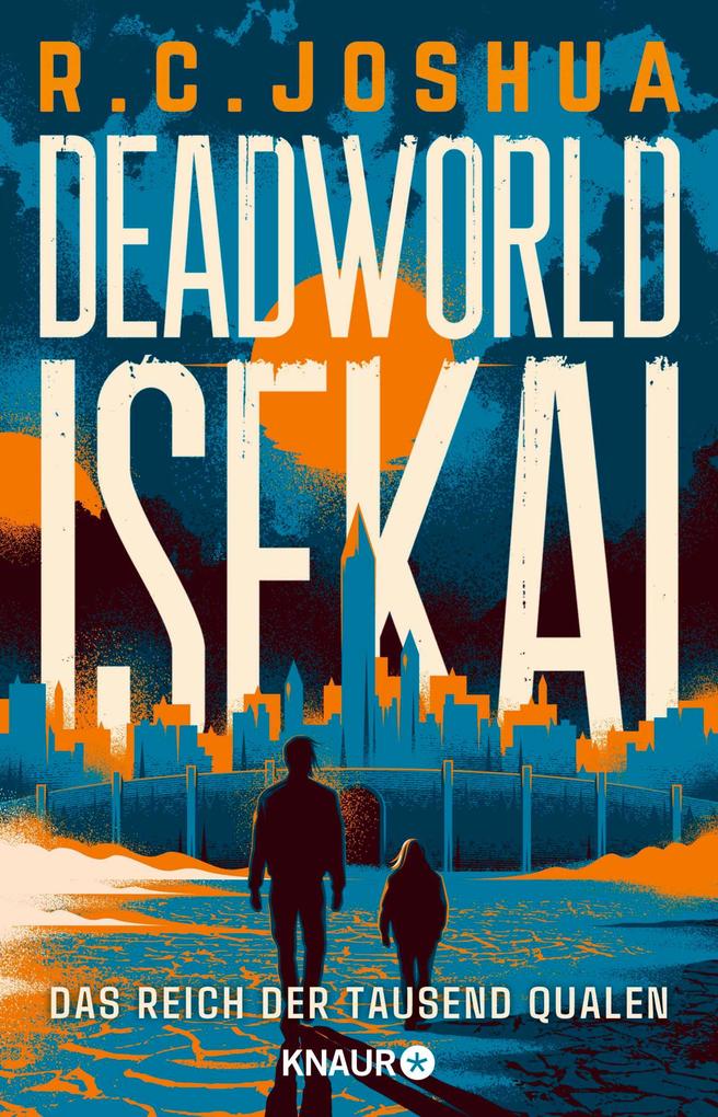Produktbild: Deadworld Isekai 3 - Das Reich der Tausend Qualen | R. C. Joshua