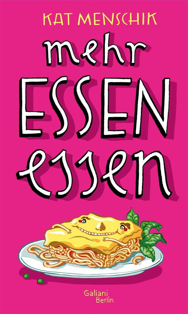 Produktbild: Mehr Essen essen | Kat Menschik