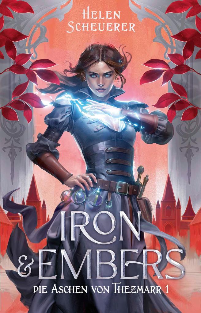 Produktbild: Iron and Embers | Helen Scheuerer