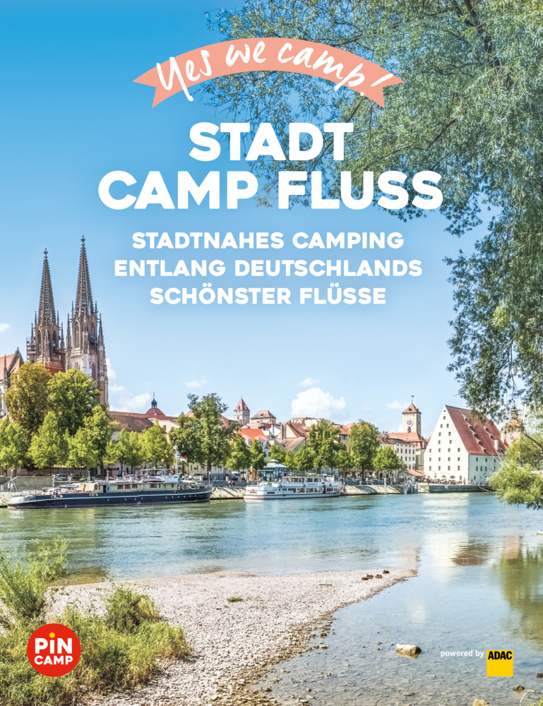 Produktbild: Yes we camp! Stadt Camp Fluss | Katja Hein, Ulrike Jeute, Frauke Hewer