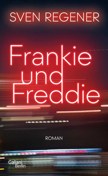 Produktbild: Frankie und Freddie | Sven Regener