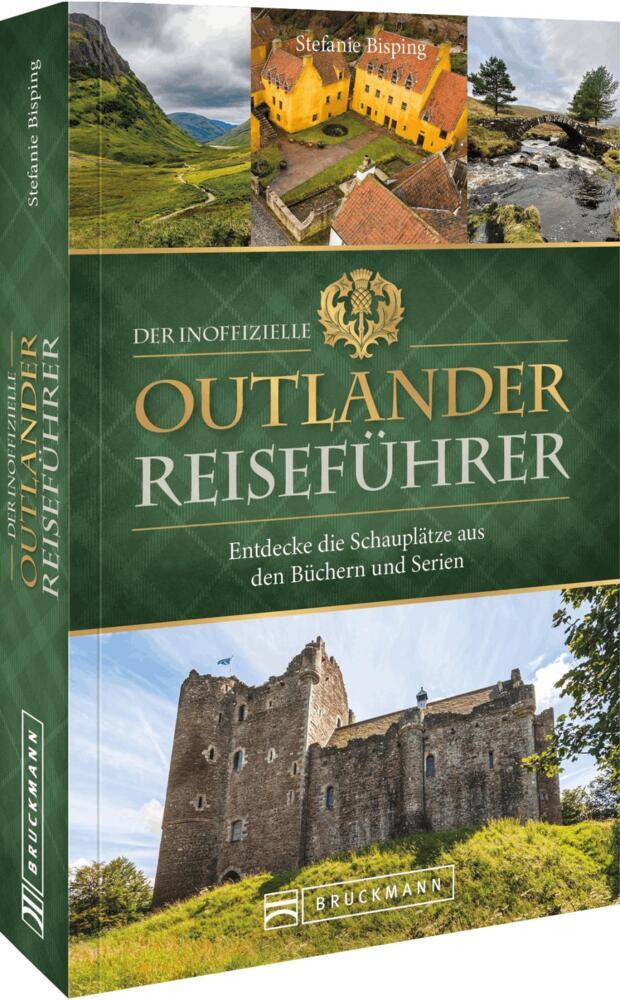 Produktbild: Der inoffizielle Outlander Reiseführer | Stefanie Bisping