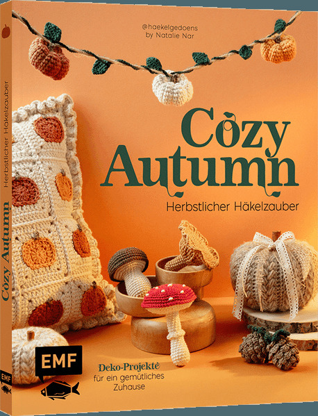 Produktbild: Cozy Autumn - herbstlicher Häkelzauber mit haekelgedoens | Natalie Nar