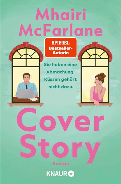 Produktbild: Cover Story. Sie haben eine Abmachung - Küssen gehört nicht dazu | Mhairi McFarlane