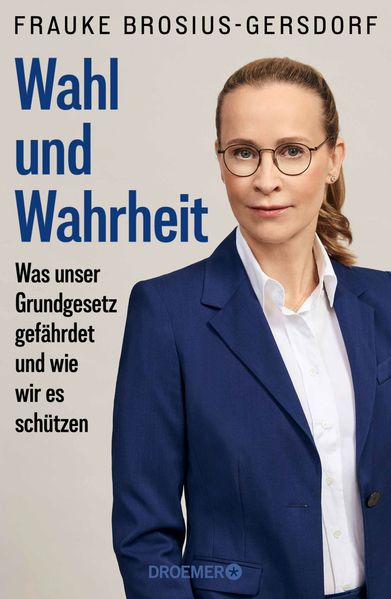 Produktbild: Wahl und Wahrheit | Frauke Brosius-Gersdorf