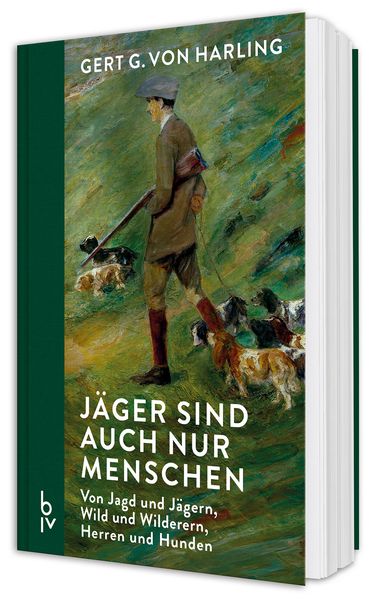 Produktbild: Jäger sind auch nur Menschen | Gert G. v. Harling