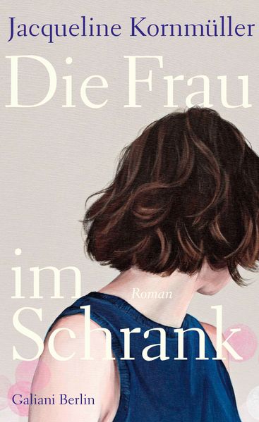 Produktbild: Die Frau im Schrank | Jacqueline Kornmüller