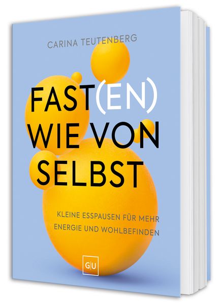 Produktbild: Fast(en) wie von selbst | Carina Teutenberg