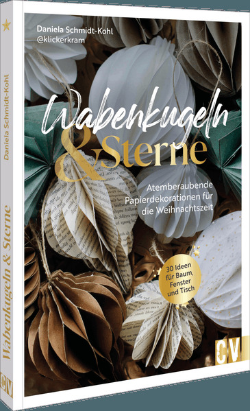 Produktbild: Wabenkugeln und Sterne | Daniela Schmidt-Kohl
