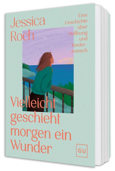 Produktbild: Vielleicht geschieht morgen ein Wunder | Jessica Roch