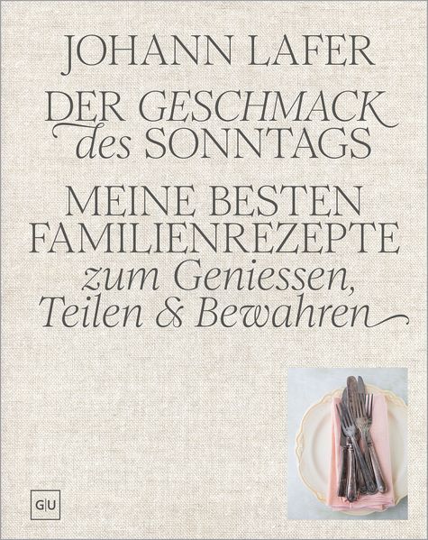 Produktbild: Der Geschmack des Sonntags | Johann Lafer
