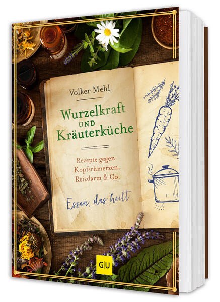 Produktbild: Wurzelkraft und Kräuterküche | Volker Mehl