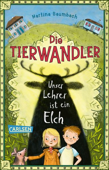 Produktbild: Die Tierwandler 1: Unser Lehrer ist ein Elch | Martina Baumbach