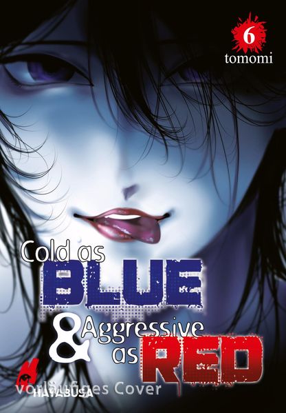 Produktbild: Cold as Blue & Aggressive as Red 6 | tomomi