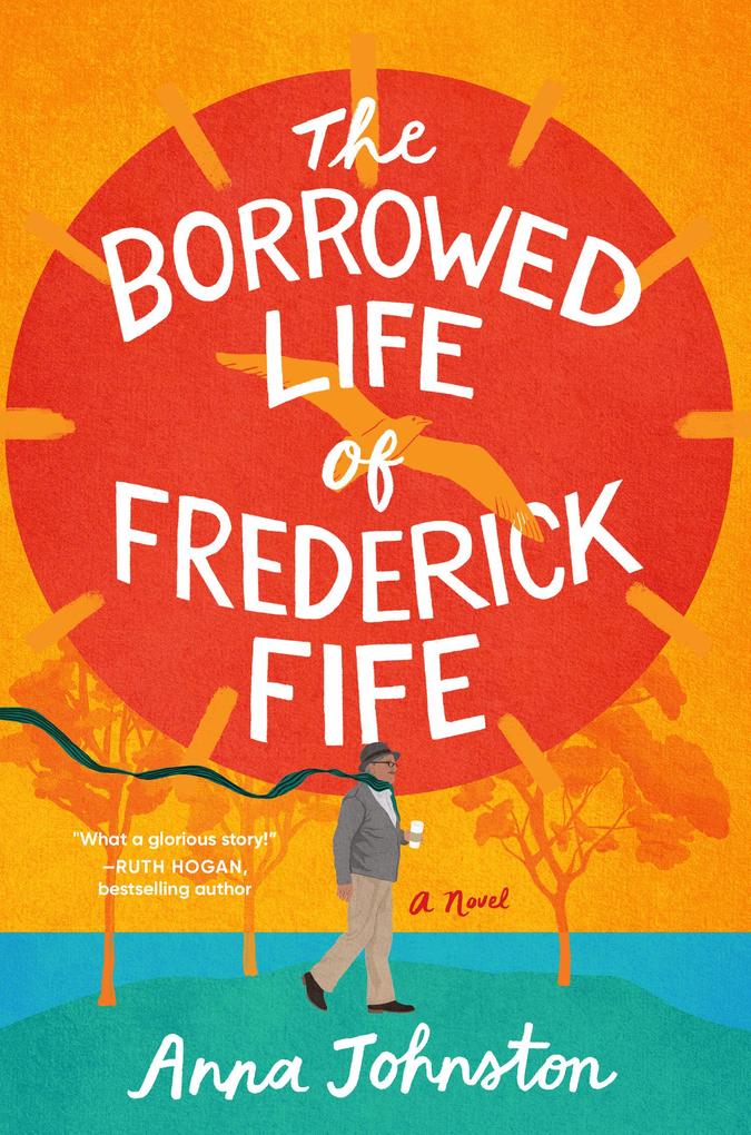 Produktbild: The Borrowed Life of Frederick Fife | Anna Johnston