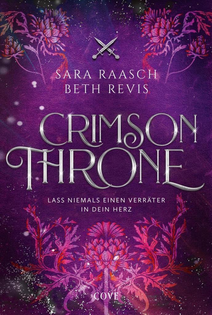 Produktbild: Crimson Throne (Spy and Guardian 1) | Beth Revis, Sara Raasch