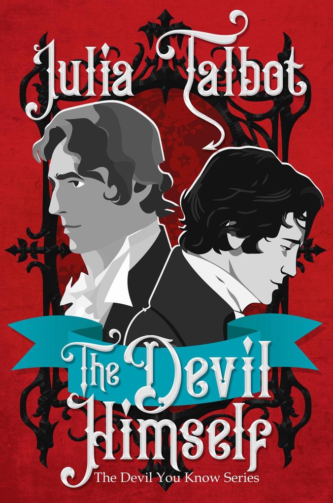 Produktbild: The Devil Himself (The Devil You Know, #1) | Julia Talbot