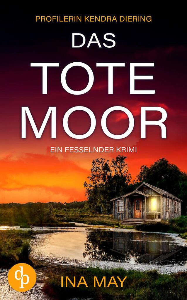 Produktbild: Das Tote Moor | Ina May