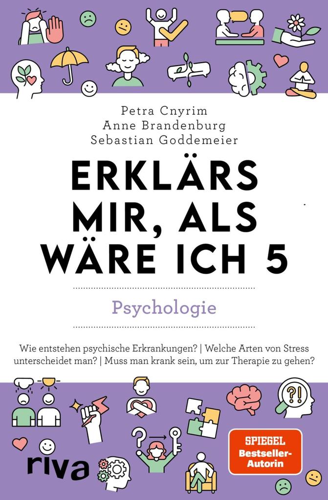 Produktbild: Erklärs mir, als wäre ich 5 - Psychologie | Petra Cnyrim, Anne Brandenburg, Sebastian Goddemeier