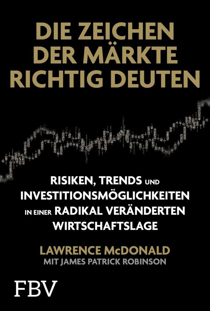Produktbild: Die Zeichen der Märkte richtig deuten | Lawrence McDonald