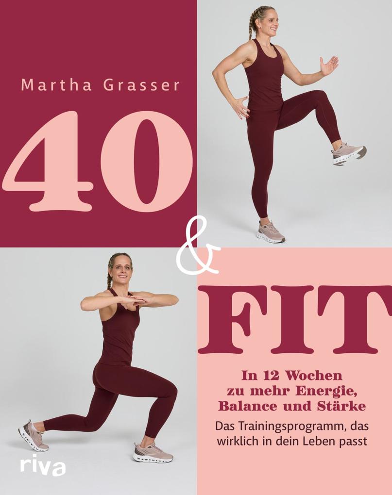 Produktbild: 40 & fit | Martha Grasser