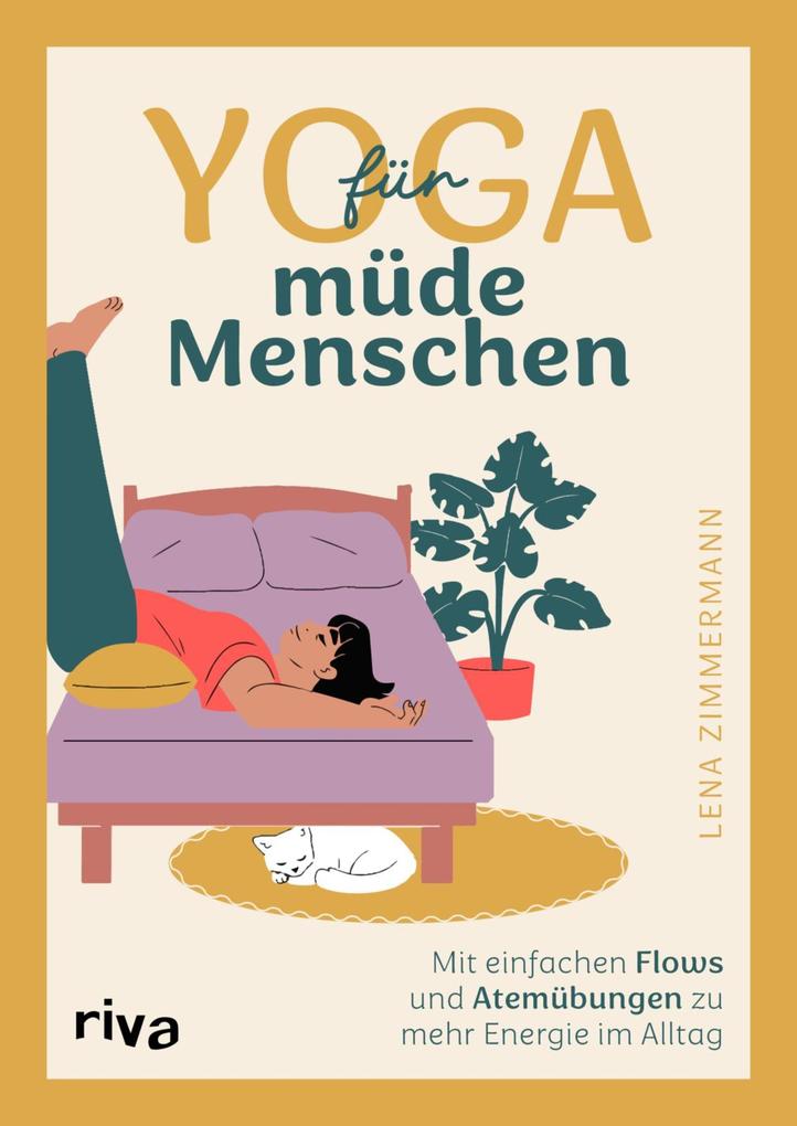 Produktbild: Yoga für müde Menschen | Lena Zimmermann
