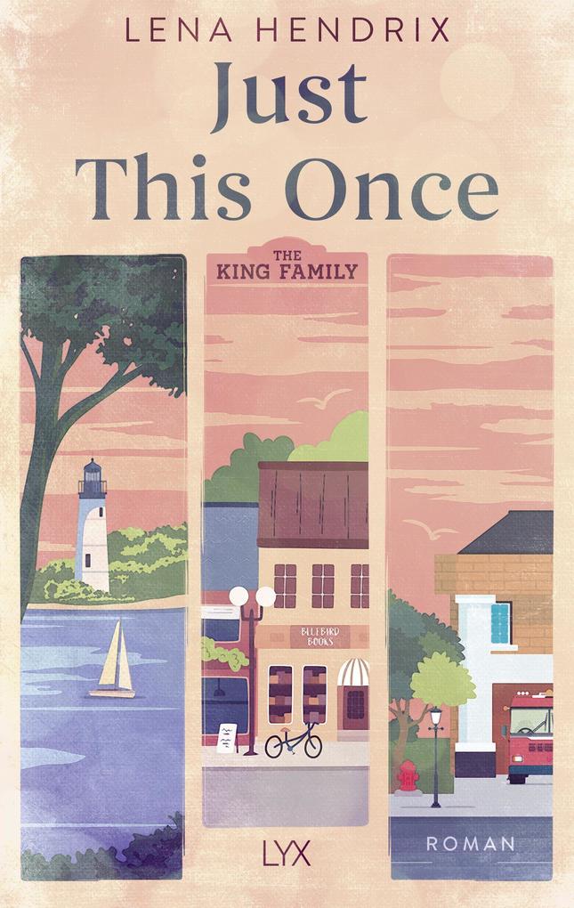 Produktbild: The King Family - Just This Once | Lena Hendrix