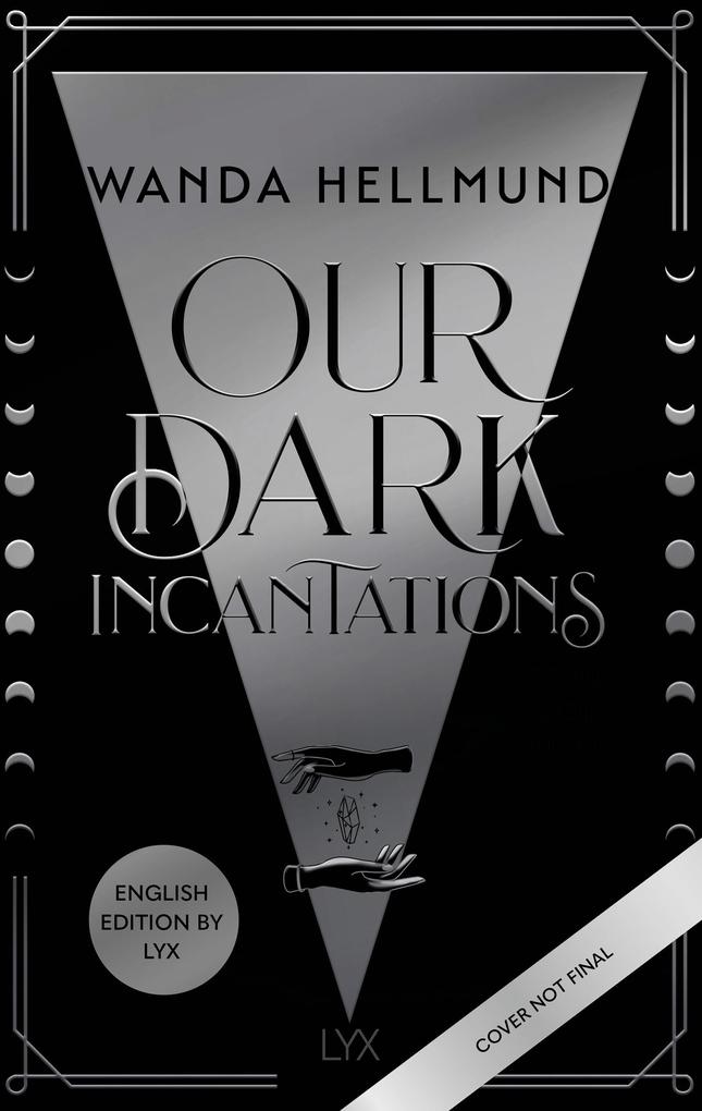 Produktbild: Our Dark Incantations: English Edition by LYX | Wanda Hellmund