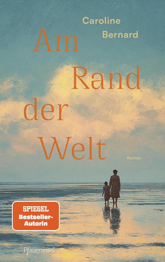 Produktbild: Am Rand der Welt | Caroline Bernard