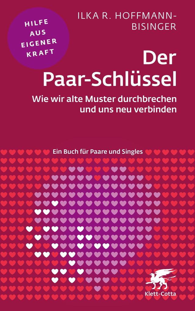 Produktbild: Der Paar-Schlüssel (Fachratgeber Klett-Cotta) | Ilka R. Hoffmann-Bisinger