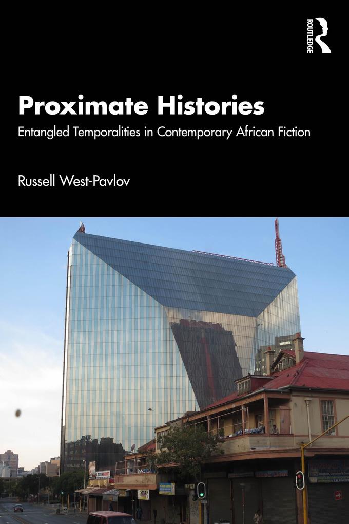 Produktbild: Proximate Histories | Russell West-Pavlov