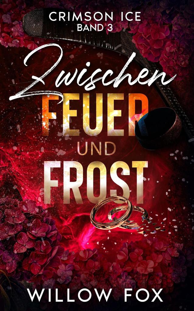 Produktbild: Zwischen Feuer und Frost | Willow Fox