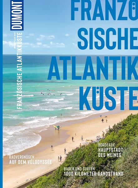 Produktbild: DUMONT Bildatlas Französische Atlantikküste | Hilke Maunder
