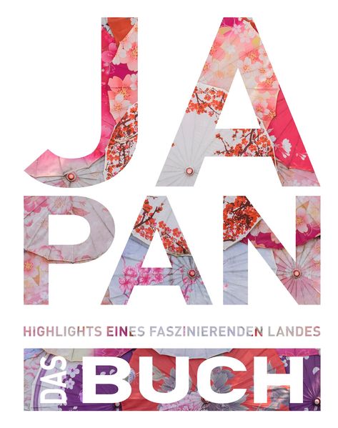 Produktbild: KUNTH Japan. Das Buch | Alona Bartenschlager, Jutta M. Ingala, Gerhard von Kapff, Anja Kauppert, Andrea Lammert