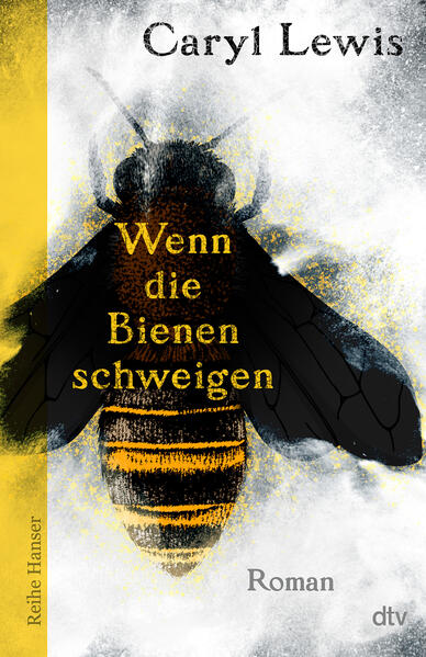 Produktbild: Wenn die Bienen schweigen | Caryl Lewis
