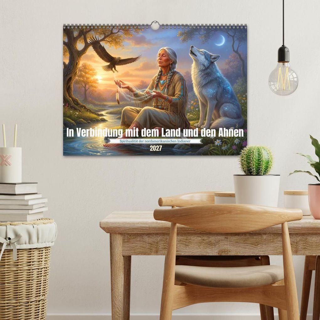 Weitere Ansicht: In Verbindung mit dem Land und den Ahnen (Wandkalender 2027 DIN A3 quer), CALVENDO Monatskalender | Calvendo, Kerstin Waurick