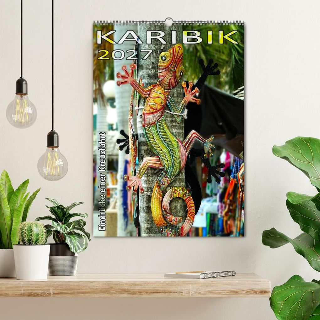 Weitere Ansicht: Karibik - Eindrücke einer Kreuzfahrt (Wandkalender 2027 DIN A2 hoch), CALVENDO Monatskalender | Calvendo, Rolf Frank